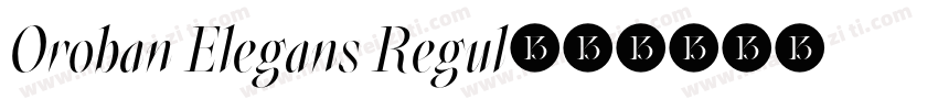 Oroban Elegans Regul字体转换